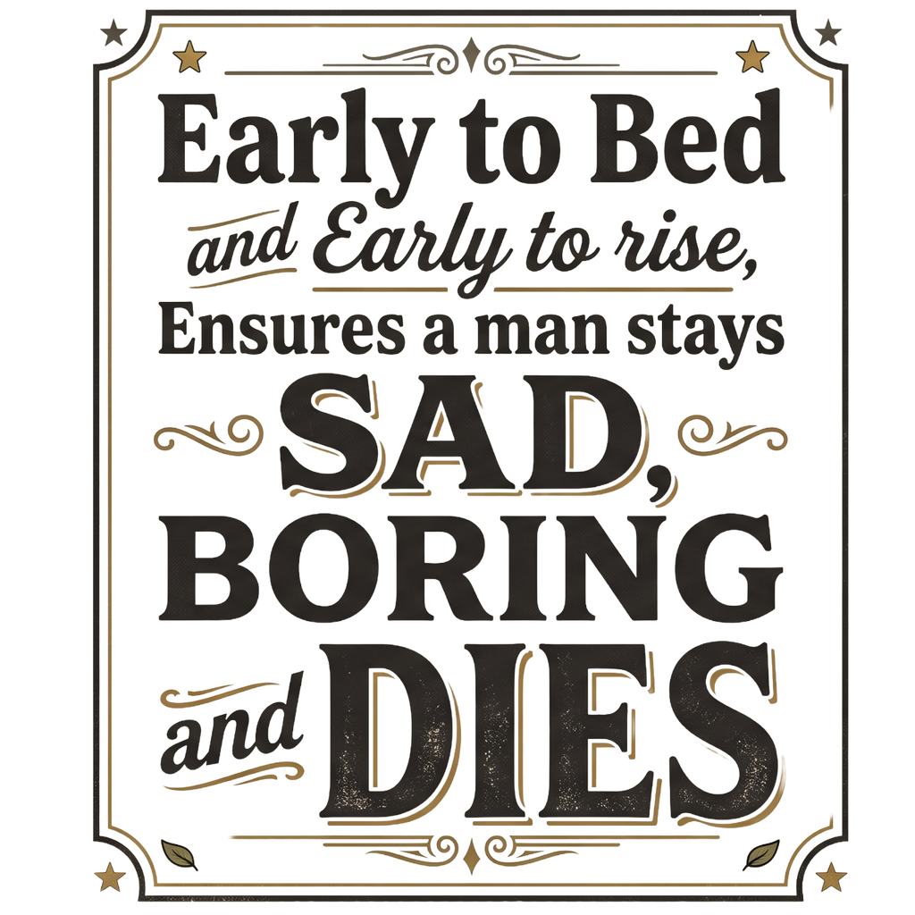 Early to bed