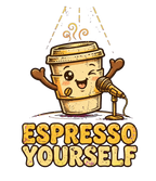 Espresso Yourself