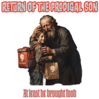 The Return of the Prodigal Son