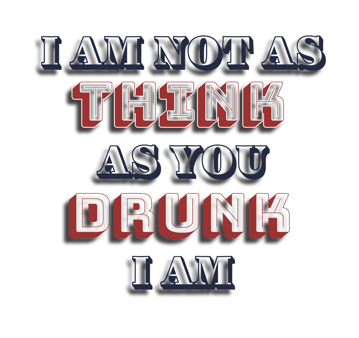 Think Drunk